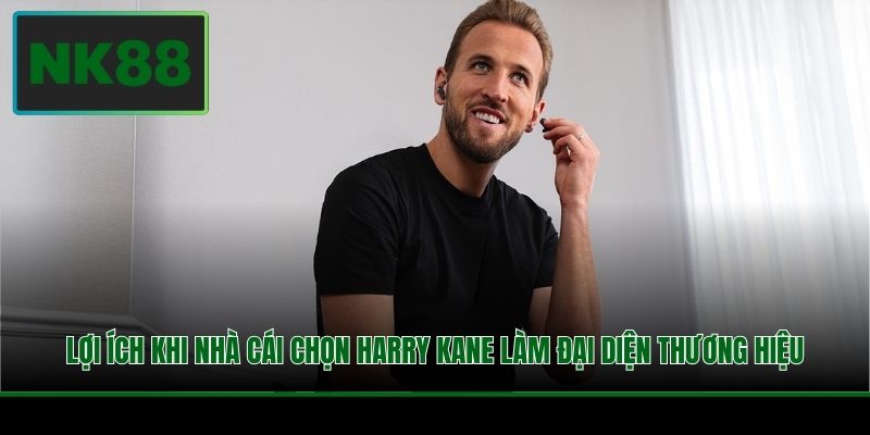 Đại Sứ Harry Kane - Ngôi Sao Đồng Hành Cùng Nhà Cái NK88 3 Lợi ích khi nhà cái chọn Harry Kane làm đại diện thương hiệu